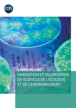 Livre blanc Innovation et valorisation en sciences de l'écologie et de l'environnement